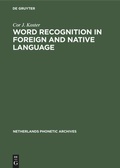 Cover: Word recognition in foreign and native language - De Gruyter Mouton