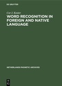 Cover: Word recognition in foreign and native language - De Gruyter Mouton