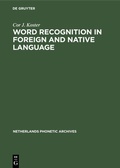 Cover: Word recognition in foreign and native language - De Gruyter Mouton