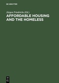 Cover: Affordable Housing and the Homeless - De Gruyter