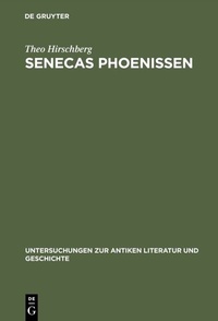 Abbildung von: Senecas Phoenissen - De Gruyter