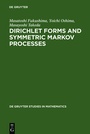 Cover: Dirichlet Forms and Symmetric Markov Processes - De Gruyter