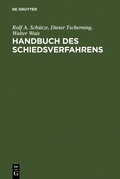 Abbildung von: Handbuch des Schiedsverfahrens - De Gruyter