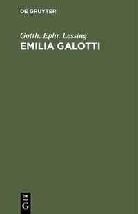 Enlarge image Cover: Emilia Galotti - De Gruyter