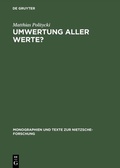 Cover: Umwertung aller Werte? - De Gruyter