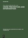 Cover: Crime Prevention and Intervention - De Gruyter