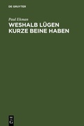 Cover: Weshalb L&uuml;gen kurze Beine haben - De Gruyter