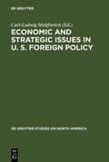 Cover: Economic and Strategic Issues in U. S. Foreign Policy - De Gruyter