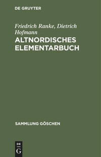 Enlarge image Cover: Altnordisches Elementarbuch - De Gruyter Mouton