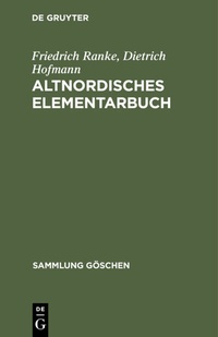 Abbildung von: Altnordisches Elementarbuch - De Gruyter Mouton