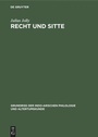 Cover: Recht und Sitte - De Gruyter