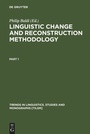 Cover: Linguistic Change and Reconstruction Methodology - De Gruyter Mouton