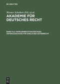Cover: Familienrechtsausschu&szlig;. Unterausschu&szlig; f&uuml;r eheliches G&uuml;terrecht - De Gruyter