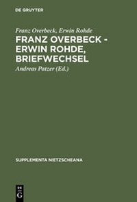 Enlarge image Cover: Franz Overbeck - Erwin Rohde, Briefwechsel - De Gruyter