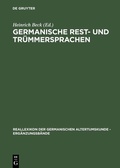 Cover: Germanische Rest- und Tr&uuml;mmersprachen - De Gruyter