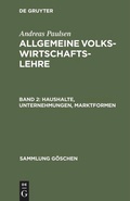 Cover: Haushalte, Unternehmungen, Marktformen - De Gruyter