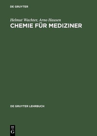 Abbildung von: Chemie für Mediziner - De Gruyter
