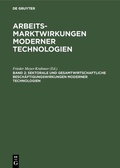Cover: Sektorale und gesamtwirtschaftliche Besch&auml;ftigungswirkungen moderner Technologien - De Gruyter