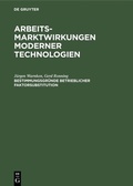 Cover: Bestimmungsgr&uuml;nde betrieblicher Faktorsubstitution - De Gruyter