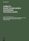 Cover: Sektorale und gesamtwirtschaftliche Besch&auml;ftigungswirkungen moderner Technologien - De Gruyter