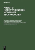 Cover: Technikdiffusion und Besch&auml;ftigungswirkungen im privaten Dienstleistungssektor - De Gruyter