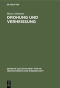 Cover: Drohung und Verhei&szlig;ung - De Gruyter