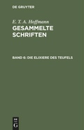 Cover: Die Elixiere des Teufels - De Gruyter