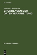 Cover: Grundlagen der Datenverarbeitung - De Gruyter