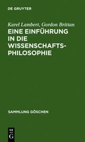Cover: Eine Einf&uuml;hrung in die Wissenschaftsphilosophie - De Gruyter