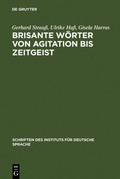 Cover: Brisante W&ouml;rter von Agitation bis Zeitgeist - De Gruyter