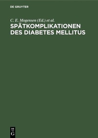 Abbildung von: Spätkomplikationen des Diabetes mellitus - De Gruyter
