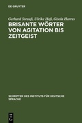 Cover: Brisante W&ouml;rter von Agitation bis Zeitgeist - De Gruyter