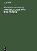 Cover: Phlebologie f&uuml;r die Praxis - De Gruyter