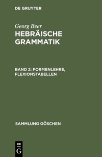 Abbildung von: Formenlehre, Flexionstabellen - De Gruyter Mouton