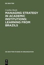 Cover: Managing Strategy in Academic Institutions - De Gruyter
