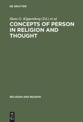 Cover: Concepts of Person in Religion and Thought - De Gruyter