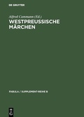Cover: Westpreu&szlig;ische M&auml;rchen - De Gruyter Mouton