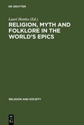 Cover: Religion, Myth and Folklore in the World's Epics - De Gruyter