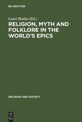 Cover: Religion, Myth and Folklore in the World's Epics - De Gruyter