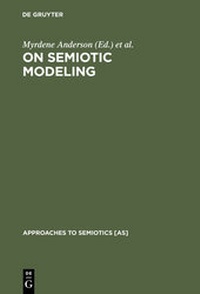 Enlarge image Cover: On Semiotic Modeling - De Gruyter Mouton