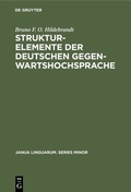 Cover: Strukturelemente der deutschen Gegenwartshochsprache - De Gruyter Mouton