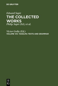 Enlarge image Cover: Takelma Texts and Grammar - De Gruyter Mouton