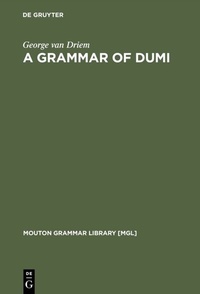 Abbildung von: A Grammar of Dumi - De Gruyter Mouton