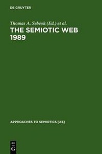Enlarge image Cover: The Semiotic Web 1989 - De Gruyter Mouton