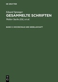 Cover: Eduard Spranger: Gesammelte Schriften / Hochschule und Gesellschaft - De Gruyter