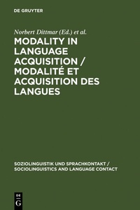 Enlarge image Cover: Modality in Language Acquisition / Modalité et acquisition des langues - De Gruyter