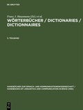 Cover: W&ouml;rterb&uuml;cher / Dictionaries / Dictionnaires / W&ouml;rterb&uuml;cher / Dictionaries / Dictionnaires. 3. Teilband - De Gruyter Mouton