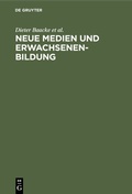 Cover: Neue Medien und Erwachsenenbildung - De Gruyter