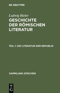 Cover: Die Literatur der Republik - De Gruyter