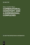 Cover: Combinatorial Homotopy and 4-Dimensional Complexes - De Gruyter